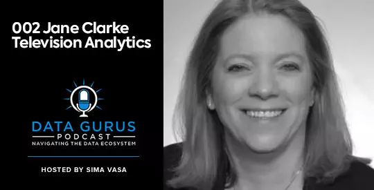 Jane Clarke Television Analytics Data Gurus Podcast